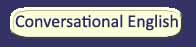 Conversational English